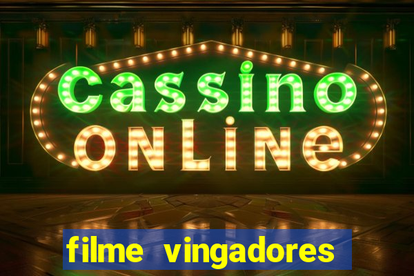 filme vingadores ultimato completo dublado gratis